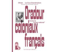 Oradour Coloniaux Français