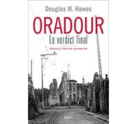 Oradour: Le verdict final