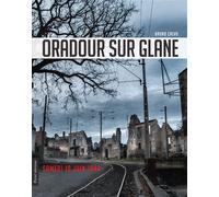 Oradour sur glane samedi 10 juin 1944 Samedi 10 juin 1944 - Bruno Calvo - Elytel - broché - Etude