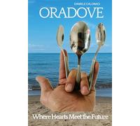ORADOVE: Where Hearts Meet the Future