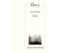 Orage - August Strindberg - Actes Sud-Papiers - broché - Théâtre