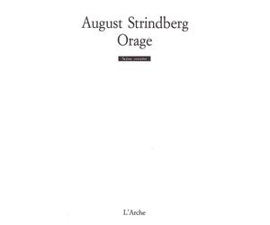 Orage - pièce de chambre opus 1 - August Strindberg - Arche - Livre