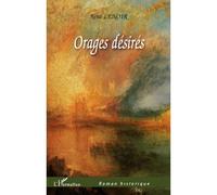 Orages désirés - René Lenoir - L'harmattan - broché - Roman