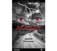 Orages Estelle Tharreau (Auteur)