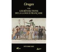 Orages n° 24 : Les Révolutions de la langue française