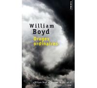 Orages ordinaires - William Boyd - Points - Poche - Roman