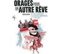 Orages pour un autre rêve Américo Nunes (Auteur), Yann Martin (Interviewer), Freddy Gomez (Edité par)