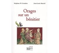Orages sur un bénitier - Stéphane William Gondoin - La Louve - broché - Roman
