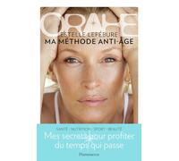 Orahe: Ma méthode anti-âge
