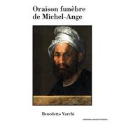 Oraison Funèbre De Michel-Ange