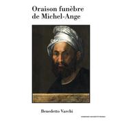 Oraison Funèbre De Michel-Ange