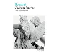 Oraisons funèbres – Gallimard