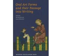 Oral Art Forms And Their Passage Into Writing