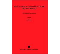 Oral Complications Of Cancer Chemotherapy