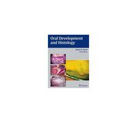 Oral Development and Histology James K. Avery, Nancy Avery, Pauline F. Steele (Auteur)