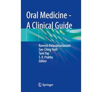 Oral Medicine - A Clinical Guide