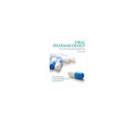 Oral Pharmacology For The Dental Hygienist, 2024 Update
