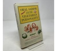 Oral Sadism and the Vegetarian Personality