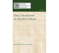 Oral Tradition In Ancient Israel