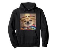 Órale Ese Drôle Chihuahua Chien Flou Espagnol Meme Sweat à Capuche