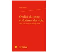 Oralité Du Texte Et Écriture Des Voix Dans "A La Recherche Du Temps Perdu
