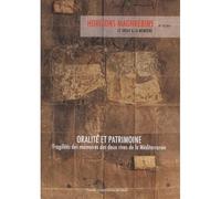 Oralite et patrimoine Fragilité des mémoires des deux rives - Mohammed Habib Samrakandi - Presses Universitaires Du Midi - broché - Revue