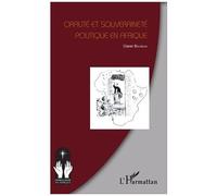 Oralité Et Souveraineté Politique En Afrique