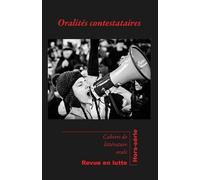 Oralités contestataires Hors-série - Cécile Leguy - Inalco Presses - broché - Revue