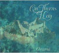Orama by On Thorns I Lay