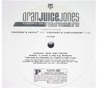Oran 'Juice' Jones - Playaer S Call