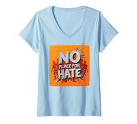 Orange Anti-Intimidation Pas de Place pour Une Déclaration De Haine T-Shirt avec Col en V, Femme, Bleu Céleste, M