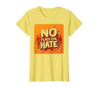 Orange Anti-Intimidation Pas de Place pour Une Déclaration De Haine T-Shirt, Femme, Citron, XS