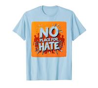 Orange Anti-Intimidation Pas de Place pour Une Déclaration De Haine T-Shirt, Homme, Bleu Céleste, M