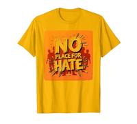 Orange Anti-Intimidation Pas de Place pour Une Déclaration De Haine T-Shirt, Homme, Doré Vif, M