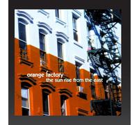 Orange Factory - Sun Rise from The East [Import]