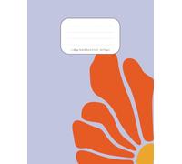 Orange Flower College Ruled Notebook, , School Supplies, Notebook for School and Office, Journal - 8.5 x 11 inches, 120 Pages