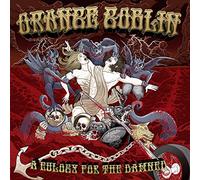 ORANGE GOBLIN - A Eulogy For The Damned