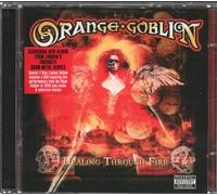Orange Goblin - Healing Through Fire +DVD [Import]
