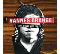 Orange, Hannes - Am Ende des Tages [Import]