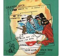 Orange Juice - Love Sick / Boy Blue (CD Single)