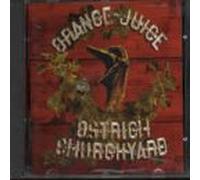 Orange Juice - Ostrich Churchyard [Import]