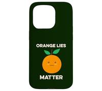 Orange Lies Matter No Liars Inside Joke Patriot America USA Coque pour iPhone 15 Pro