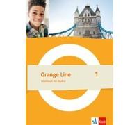 Orange Line 1. Workbook Mit Audios Klasse 5