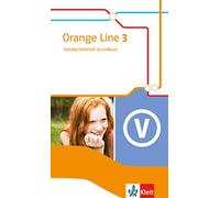 Orange Line 3 Grundkurs: Vokabellernheft Klasse 7 (Orange Line. Ausg (Broschüre)