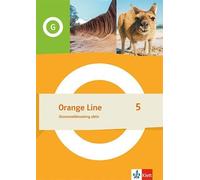 Orange Line 5. Grammatiktraining aktiv Klasse 9: Grammatiktraining aktiv Klasse 9