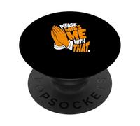 Orange, Pas Moi, Merci, Orange Graphic PopSockets PopGrip Adhésif