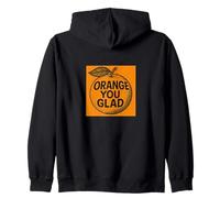 Orange You Glad It's a Sweet Retro Sunshine Kind of Day Sweat à Capuche