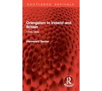 Orangeism in Ireland and Britain