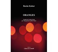 Oranges 2019 - Basim Kahar - L'espace D'un Instant - broché - Théâtre