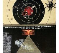 Oranges Band - 900 Miles of Fucking Hell [Import]